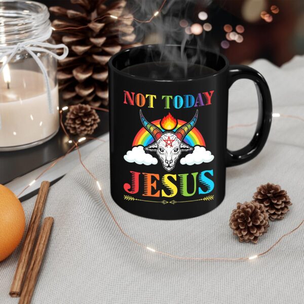 Not Today Jesus Mug QFTO3300606